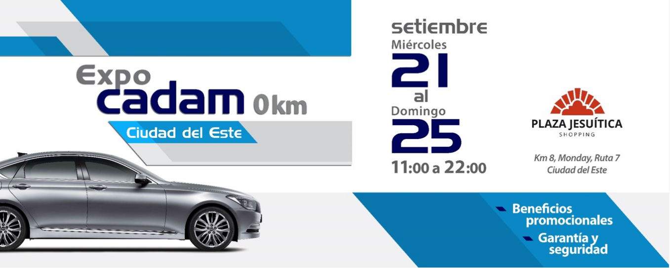 Expo CADAM Ciudad del Este se realizará del 21 al 25 de setiembre